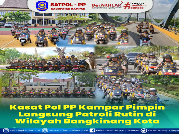 Kasatpol PP Kab. Kampar Pimpin Patroli Rutin Di Kota Bangkinang